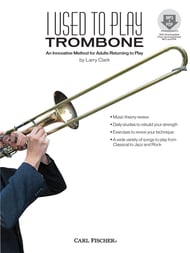 I USED TO PLAY TROMBONE BK/CD cover
